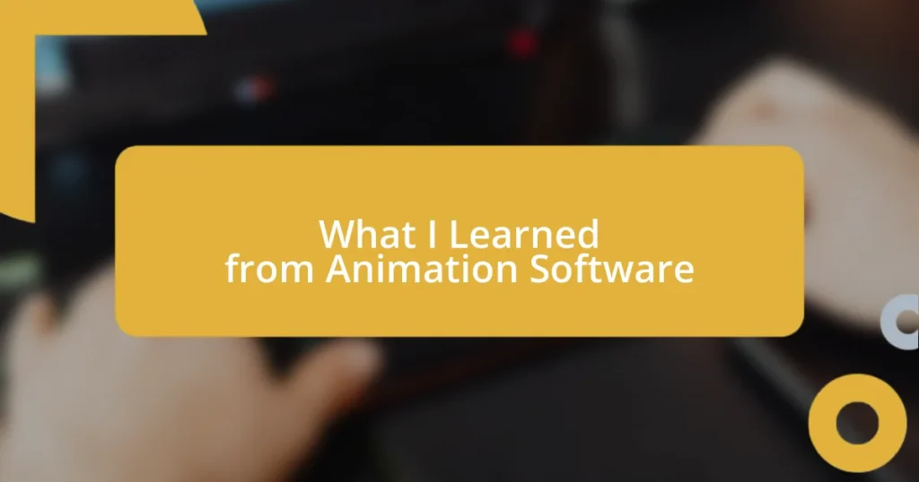 What I Learned from Animation Software